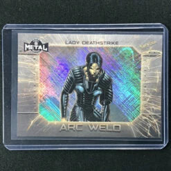 2021 Marvel X-Men Metal Universe LADY DEATHSTRIKE Arc Weld #9