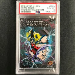 2018 Fleer Ultra X-Men METAL BONES Master Of Magnetism #MM5 PSA 10 (192)
