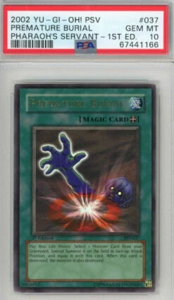 PSA 10 Premature Burial - PSV-037 - Ultra Rare Pharaoh's Servant 1st Edition 166